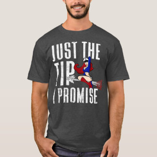 Funny Just The Tip I Promise Arrow Pinup Mens T Shirt