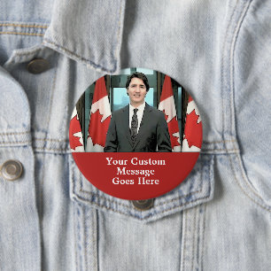 Funny Justin Trudeau Anpassningsbar Message Kanada Knapp