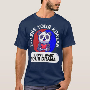 Funny K-Pop - Koreansk K-Drama Pop Music KPop T Shirt