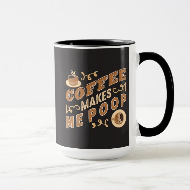 Funny kaffe gör mig till Poop Mugg (Höger)