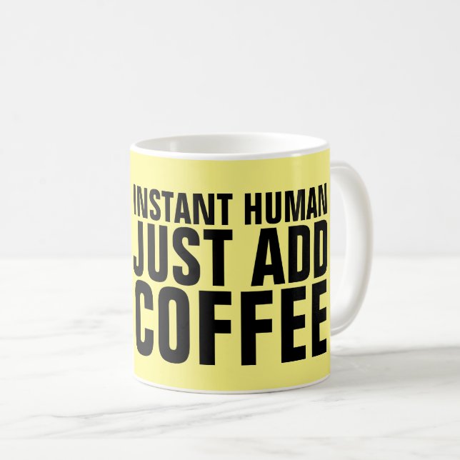 FUNNY KAFFE KOPPAR FOR MAMMA, INSTANT MÄNNISKA (Framsida höger)