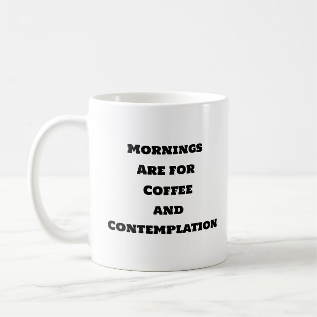 Funny kaffe Mugg - God morgon Contemplation (Vänster)