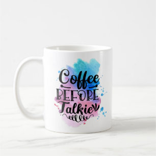 Funny kaffe Mugg - kaffe före Talkie Morgon