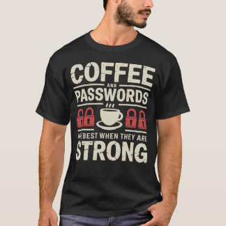 Funny kaffe och säkerhet t shirt