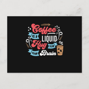 Funny kaffedesign Kaffe för hjärnan Vykort