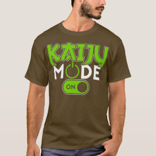 Funny Kaiju Japansk monster Kaiju Mode On Gift T Shirt