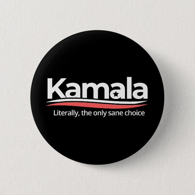 Funny kamala 2024, Literally the Only Sane Choice, Knapp (Framsida)