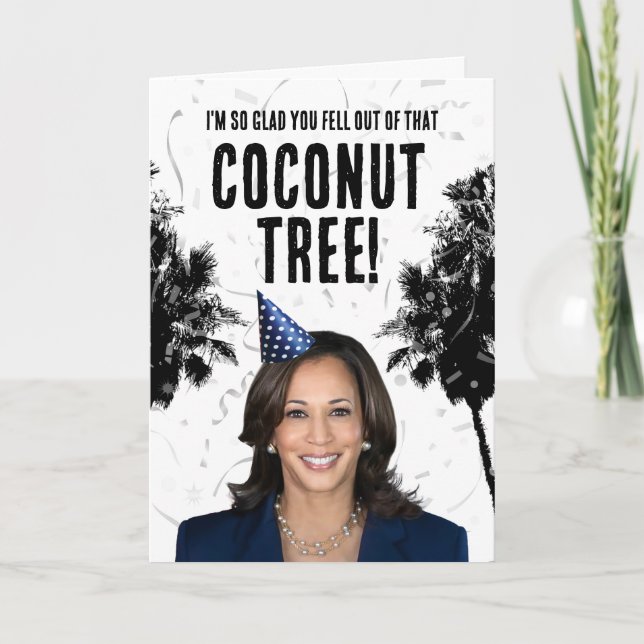 Funny Kamala Harris Birthday - Coconut Träd Kort (Framsida)