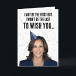 Funny Kamala Harris Birthday - Inte sista Kort<br><div class="desc">Kort och ritningar för politisk hälsning på PolitiCardz.com Utformning för Tillfällen: Politiskt Helgdagskort,  Politiskt Födelsedagskort,  Politiskt humor och Anpassat Hälsning. Köp unika politiska gåvor och redskap på PolitiClothes.com Politiska T-shirts,  Stickers,  Hoodies,  Buttons,  Mugg,  Signs,  Poster och mer! www.PolitiCardz.com   www.PolitiClothes.com</div>