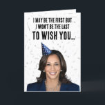 Funny Kamala Harris Birthday - Inte sista Kort<br><div class="desc">Kort och ritningar för politisk hälsning på PolitiCardz.com Utformning för Tillfällen: Politiskt Helgdagskort,  Politiskt Födelsedagskort,  Politiskt humor och Anpassat Hälsning. Köp unika politiska gåvor och redskap på PolitiClothes.com Politiska T-shirts,  Stickers,  Hoodies,  Buttons,  Mugg,  Signs,  Poster och mer! www.PolitiCardz.com   www.PolitiClothes.com</div>