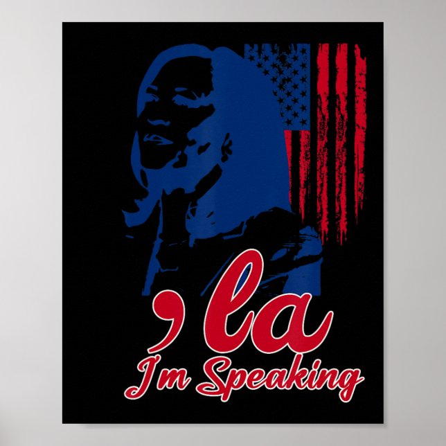Funny Kamala Harris Comma La Im Speaking Poster (Framsidan)