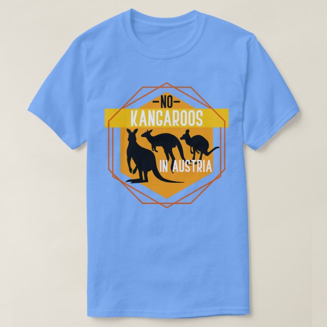 Funny Kangaroo Gift Animal Quote Kangaroo T Shirt (Design framsida)