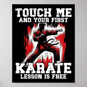 Funny Karate För manar Judo Touch Me First Karate Poster