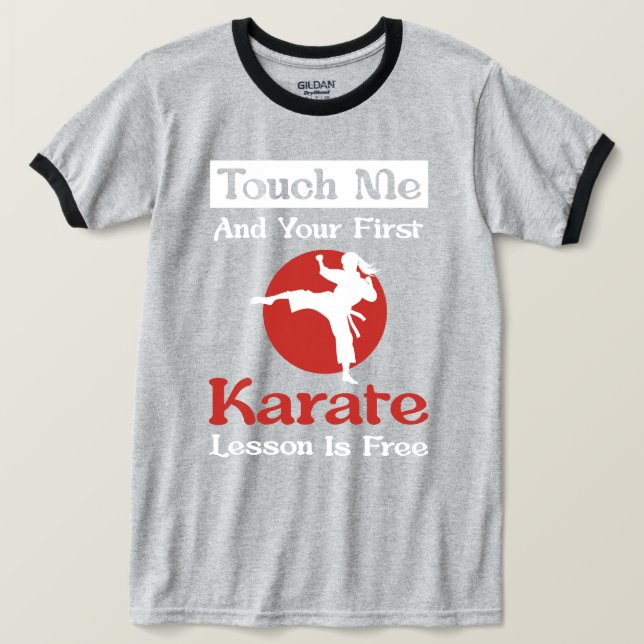 Funny Karate Gift – Touch Me and Your First Lesson T Shirt (Design framsida)