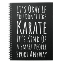 Funny Karate Gifts Martial Arts Humor Sarcastic Anteckningsbok