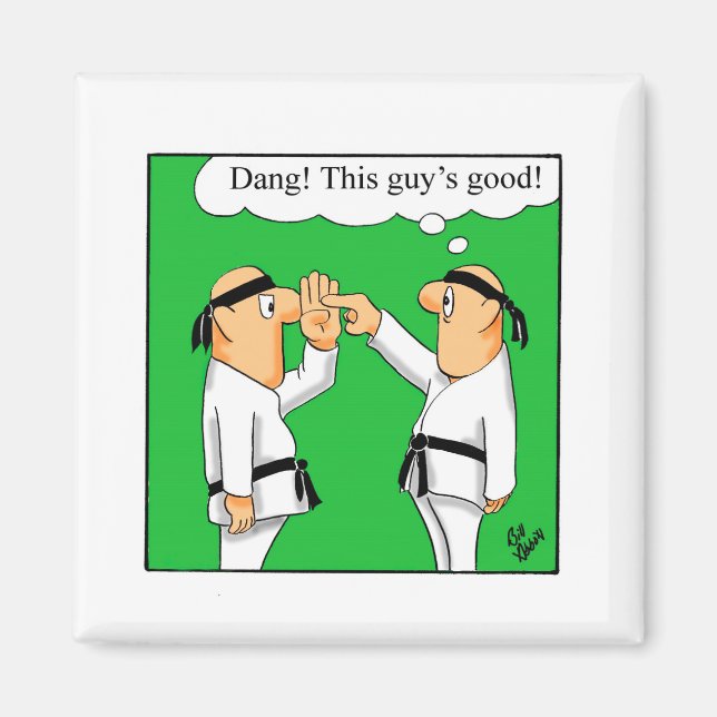 Funny Karate Humor Magnet (Framsidan)