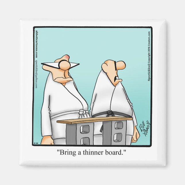 Funny Karate Humor Magnet (Framsidan)
