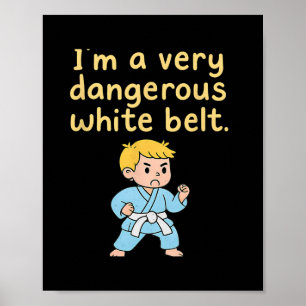 Funny Karate Martial Arts Jag är en mycket farlig  Poster
