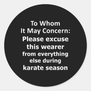 Funny Karate-offerten är mycket frånvarande Brev t Runt Klistermärke
