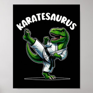 Funny Karatesaurus doinosaur t rex in Karate Gi Bl Poster