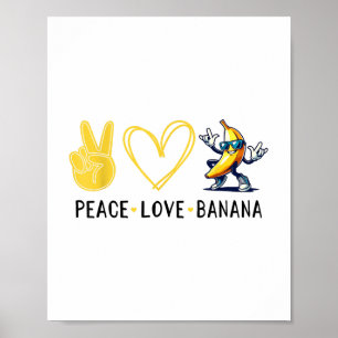 Funny Kärlek Banana Cute Banana Peace Kärlek Banan Poster