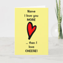 Funny Kärlek You Cheese Valentines day Card