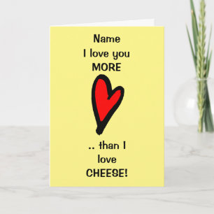 Funny Kärlek You Cheese Valentines day Card Kort