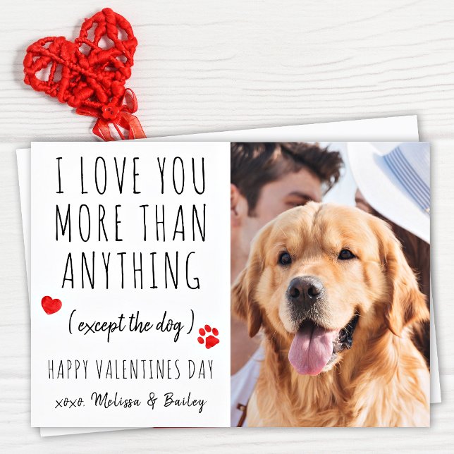 Funny Kärlek You Hund älskare Pet Photo Valentines Julkort (Skapare uppladdad)