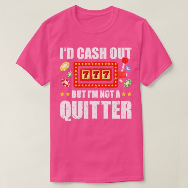 Funny kasino Gambling Slot Maskin T Shirt (Design framsida)