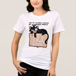 Funny Kat i Bok med Sarkastisk citat T Shirt