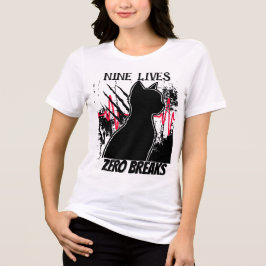 Funny Kat ’Nine Lives Zero Breaks’ Med Humor Nurse T Shirt