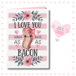 Funny Kawaii Bacon Birthday-årsdagen Valentine Kort