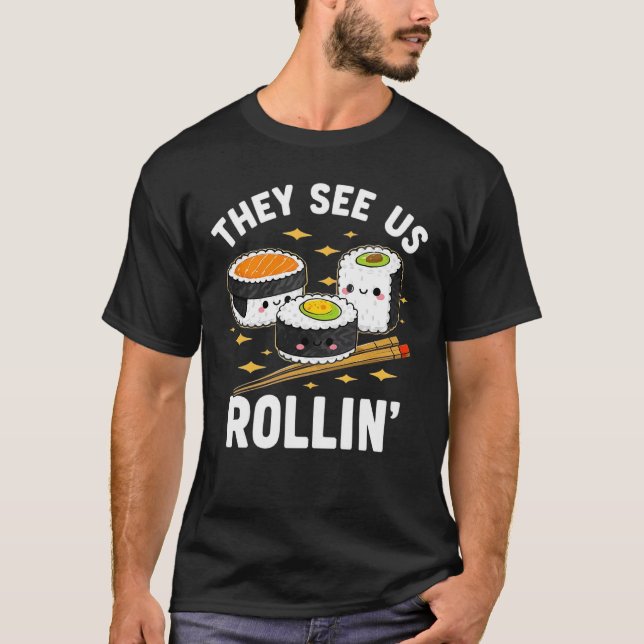 Funny Kawaii Sushi Roll Food Älskare Humor för Sus T Shirt (Framsida)