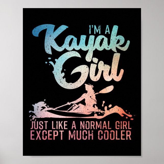 Funny Kayak Girl Art For Women Kayaking Lover Boat Poster (Framsidan)