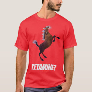 Funny Ketamin Design T Shirt