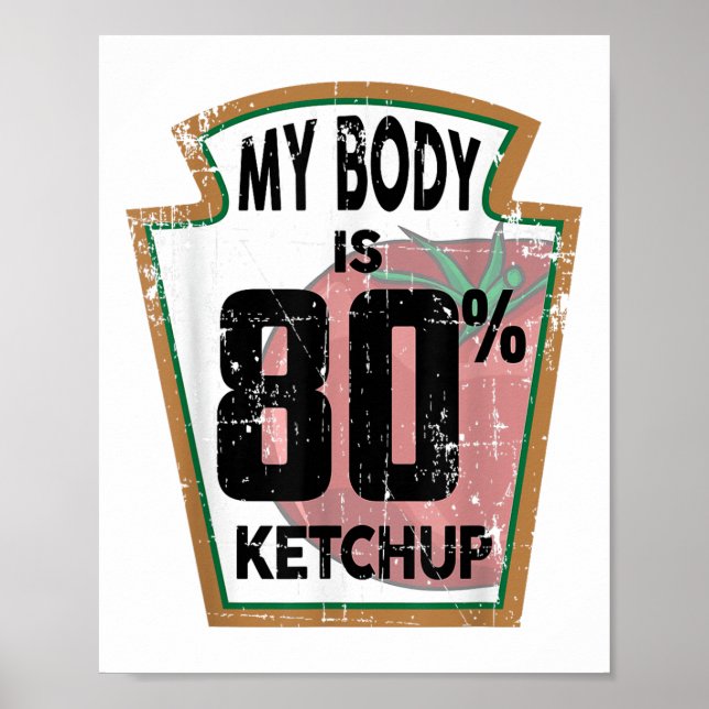 Funny Ketchup Älskare Thmet Tomato Sauce Foodie Jo Poster (Framsidan)