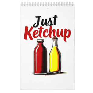 Funny Ketchup Flaska Graphic just ketchup Kalender