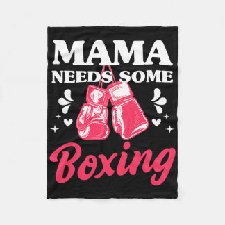 Funny Kickboxing Mama Needs Some Boxing Training G Fleecefilt