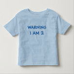 Funny Kids Personlig Age Tee Shirt<br><div class="desc">Inte för att ditt barn behöver en varningsetikett...  Se mer roligt på toppar på Bullgrog & Butterfly här på Zazzle. Det finns en direkt länk nedan.</div>