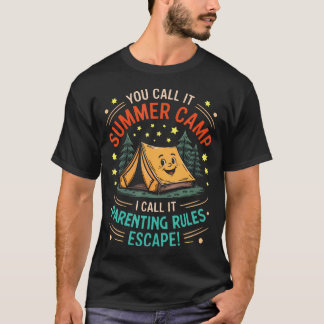 Funny Kids Summer Camp Parenting Rules Escape Tent T Shirt