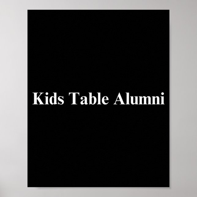 Funny Kids Table Alumni Thanksgiving Novelty Humor Poster (Framsidan)