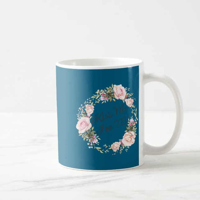 Funny Kiss Me Im 75 Nk Roses Floral  Kaffemugg (Höger)