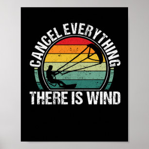 Funny Kitesurf Kiteboarding Avbryt allt är Poster
