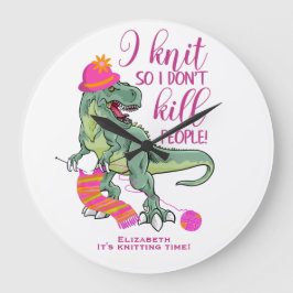 Funny Knitting Quote Dinosaur Stor Klocka