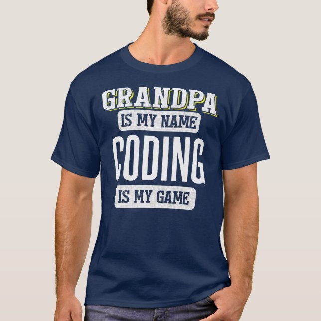 Funny kodningsgåva för Grandpa Fars dag Design T Shirt (Framsida)