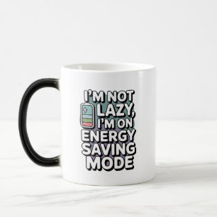 Funny kopp - jag är inte Lazy, jag är på energispa