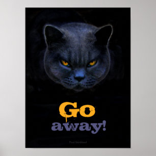 Funny Kor Cat säger Go Away Poster