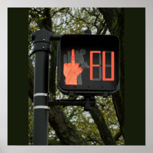 Funny Kor Walk Says FU Poster