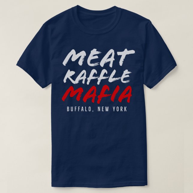 Funny Kött Raffle Kött Raffle Mafia Buffalo Mafia T Shirt (Design framsida)