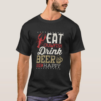Funny Kräftor Boil Drink Beer Lycklig Cajun Manar T Shirt